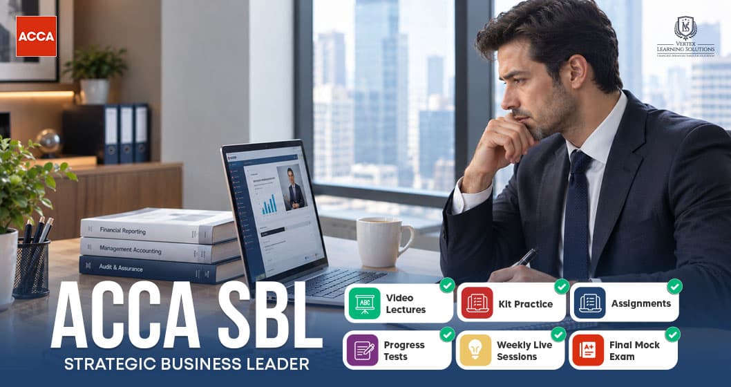 ACCA SBL Online Course with Vertex Learning Solutions